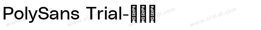 PolySans Trial字体转换